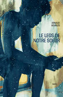 Le Legs de notre soeur