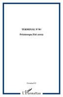 TERMINAL N°87, Printemps/Eté 2002