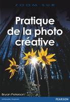 Pratique de la photo créative