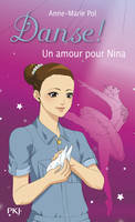 Danse ! - numéro 30 Un amour pour Nina