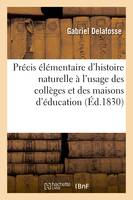 Précis élémentaire d'histoire naturelle à l'usage des collèges et des maisons d'éducation, Atlas