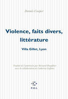 Violence, faits divers, littérature, Villa Gillet, Lyon, 19 janvier 2004