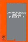 Anthropologie sociale et culturelle