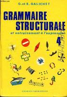 Grammaire structurale et entraînement à l'expression