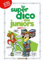 Le Super Dico des Juniors - 2010, Le Super Dico des Juniors - 2010