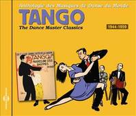 TANGO 1944-1959 ANTHOLOGIE DES MUSIQUES DE DANSE DU MONDE VOL. 2