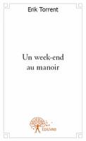 Un week end au manoir