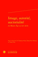 Image, autorité, auctorialité, Du moyen-âge au xxe siècle