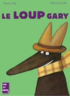 Le Loup Gary, Un livre illustré pour les enfants de 5 à 8 ans