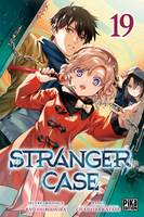 19, Stranger Case T19