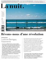 La nuit n°1 - Rêvons-nous d'une révolution, Le grand entretien qui éclaire vos jours