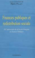 Finances publiques et redistribution sociale - XXe anniversaire de la Société française de finances publiques, XXe anniversaire de la Société française de finances publiques