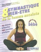 Gymnastique et bien-être de la femme enceinte, avant et après bébé