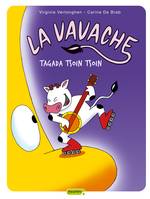 2, La vavache - Tome 2 - Tagada tsoin tsoin