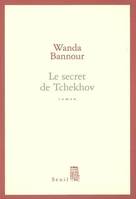 Le Secret de Tchekhov, roman