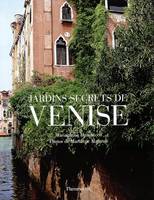 Jardins secrets de Venise