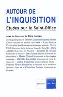 Autour de l'inquisition - études sur le Saint-Office, études sur le Saint-Office