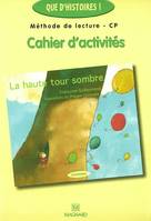 CAHIER LA HAUTE TOUR SOMBRE