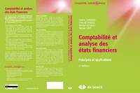 Comptabilité et analyse des états financiers, Principes et applications