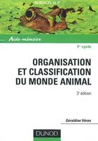 Organisation et classification du monde animal - 3ème édition - Aide-mémoire, Aide-mémoire