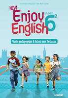 New Enjoy English 6e - Guide pédagogique - version papier + fiches, Prof