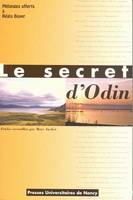 Le secret d'Odin, Mélanges offerts à Régis Boyer