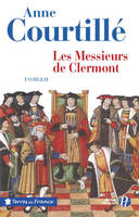Les messieurs de Clermont, roman