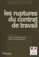 Les ruptures du contrat de travail / guide pratique