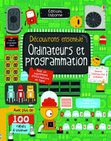 Découvrons ensemble - Ordinateurs et programmation