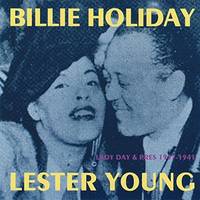 LADY DAY AND THE PRES 1937 1941 BILLIE HOLIDAY AND LESTER YOUNG CD JAZZ