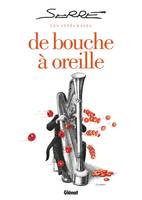 De bouche à oreille, Les Intégrales Serre - De bouche à oreille