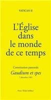 L'Eglise dans le monde de ce temps - Gaudium et spes, Constitution pastorale