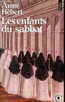 LES ENFANTS DU SABBAT, roman