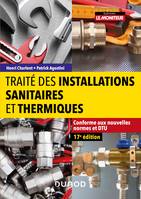 Traité des installations sanitaires et thermiques