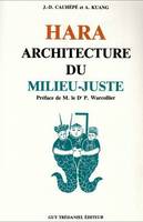 Hara architecture milieu juste