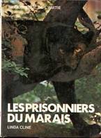 Les Prisonniers du marais