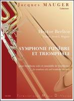 Symphonie funèbre et triomphale, Opus 15 (1840)