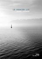 Le dernier lit, Roman