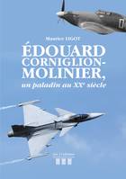 Edouard Corniglion-Molinier, un paladin au XXe siècle