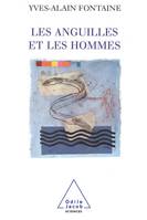 Les Anguilles et les Hommes, les incertitudes de l'adaptation