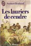 Lauriers de cendre ***** (Les)