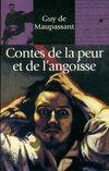 Contes et romans / Guy de Maupassant., 10, CONTES DE LA PEUR ET DE L ANGOISSE