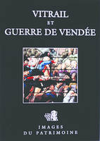 Vitrail et guerre de Vendée