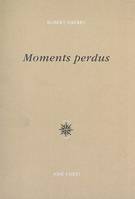 Moments perdus