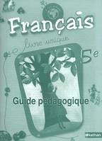 Futur simple Français 5e Guide pédagogique