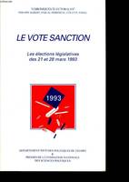 Le vote sanction, Les élections législatives des 21 et 28 mars 1993