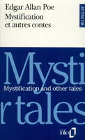 Mystification et autres contes/Mystification and other tales