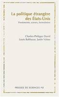 La politique étrangère des Etats-Unis, Fondements, acteurs, formulation