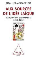 Aux sources de l'idée laïque, Révolution et pluralité religieuse