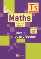 Indice Mathématiques Spécifique Tle S 2016 Livre du professeur